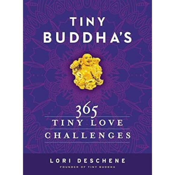 Tiny Buddah Other - Tiny Buddah's 365 Tiny Love Challenges (Hardcover)